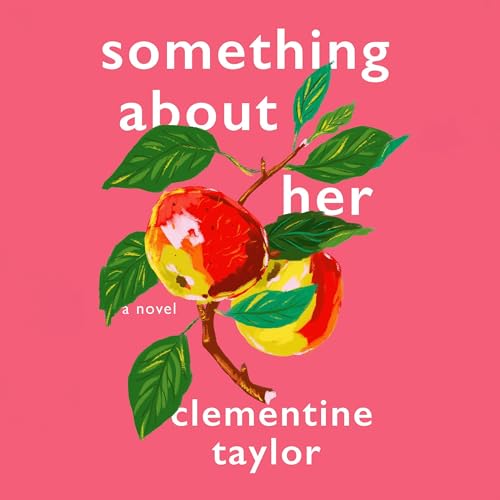 Something About Her by Clementine Taylor episode artwork