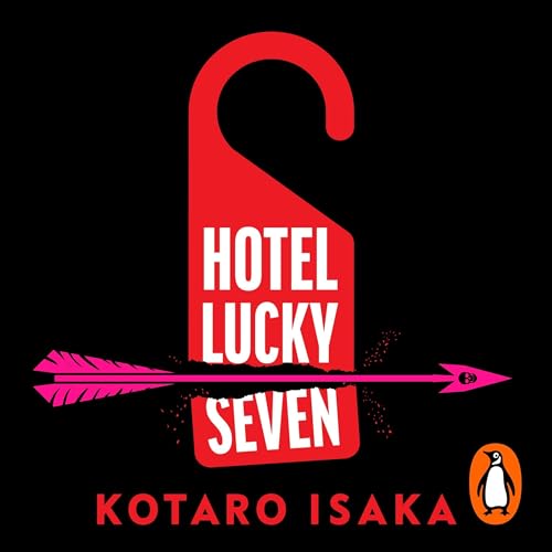 Hotel Lucky Seven (Authored by Kotaro Isaka, Brian Bergstrom - translator) episode artwork