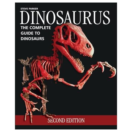 Dinosaurus: The Complete Guide to Dinosaurs
