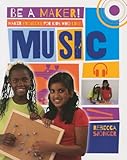 Maker Projects for Kids Who Love Music (Be a Maker!)