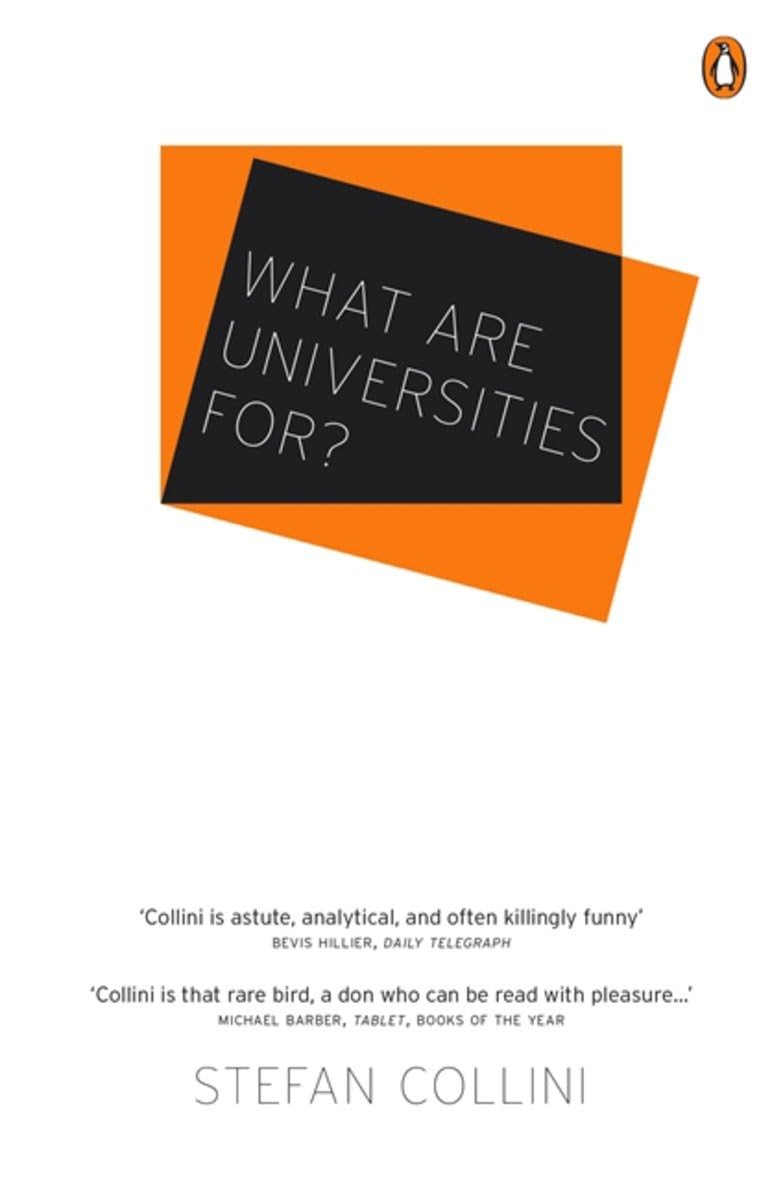 What are Universities For? by Stefan Collini PAPERBACK 9781846144820