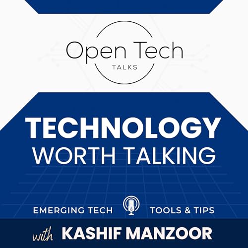 『OPEN Tech Talks: AI worth Talking| Artificial Intelligence |Tools & Tips』のカバーアート