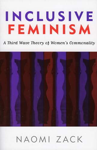 Inclusive Feminism: A Third Wave Theory of Women's Commonality