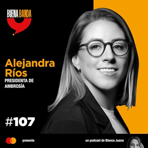 107. La direcci&oacute;n improbable de una empresa familiar. ALEJANDRA R&Iacute;OS
