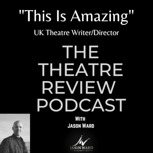 The Theatre Review Podcast Titelbild