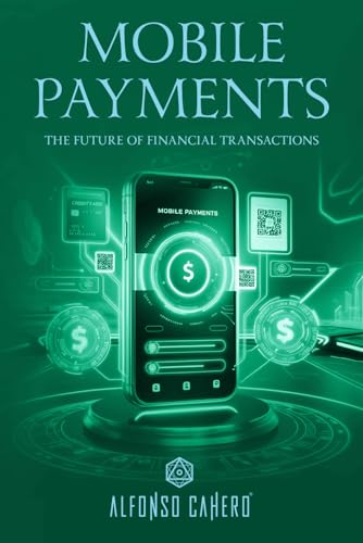 Mobile Payments: The Future of Financial Transactions