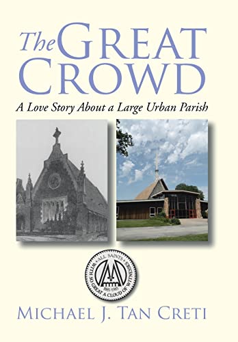 The Great Crowd: A Love Story About a Large Urb... 1499080980 Book Cover