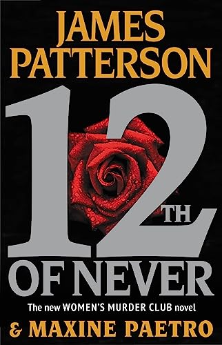 12th of Never (A Women's Murder Club Thriller, 12)