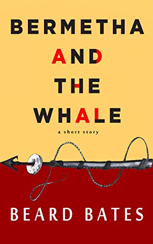 Bermetha and the Whale: A Short Story