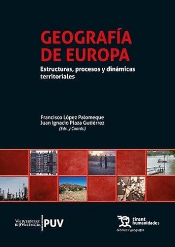 Geografía de Europa: Estructuras, procesos y dinámicas territoriales: 1 (Crónica/Geografia)