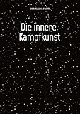 Die innere Kampfkunst: DE