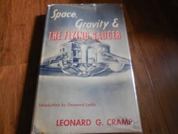 Hardcover Space, gravity and the flying saucer;: Introd. by Desmond Leslie Book