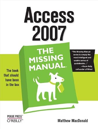 Access 2007 – The Missing Manual-Wow! eBook