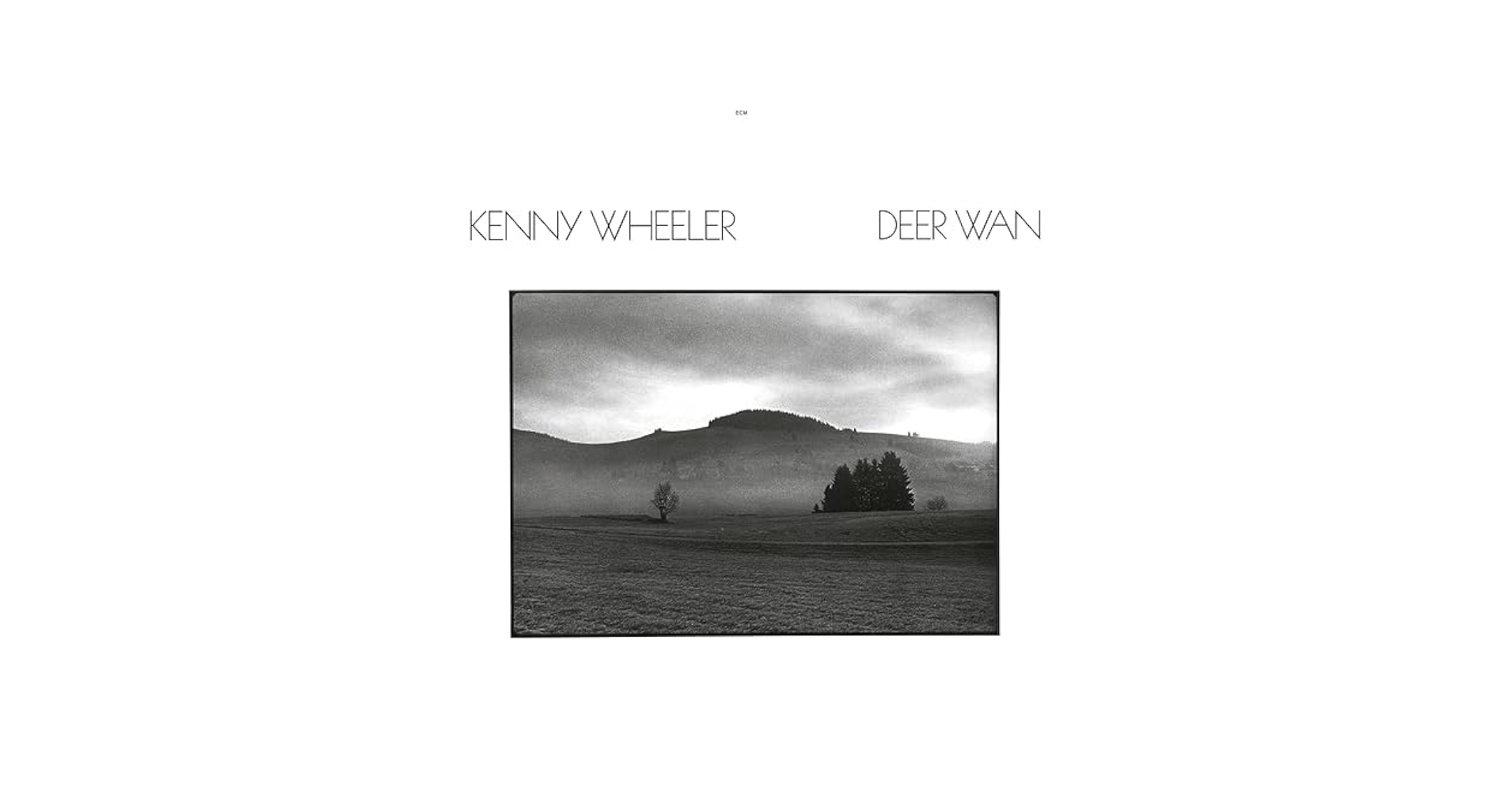 独LP Kenny Wheeler Deer Wan 1102 ECM Records GmbH /00260 Kenny Wheeler – Deer Wan – Vinyl (LP, Album), 1978 [r1897388