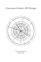 Consumer-Centric API Design 136498900X Book Cover