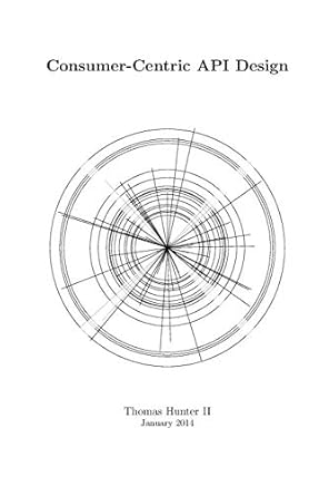 Consumer-Centric API Design
