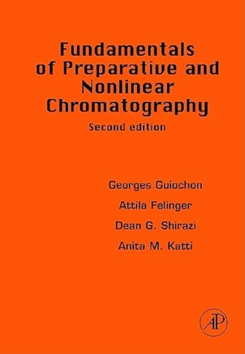Fundamentals of Preparative and Nonlinear Chromatography