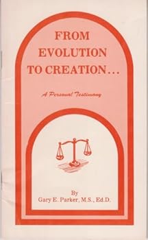 Paperback From Evolution to Creation: A Personal Testimony Book