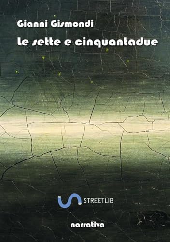  Le sette e cinquantadue