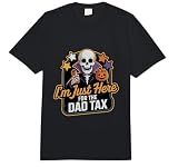 I'm Just Here for The Dad Tax for Men, Funny Halloween T Comfort Colors Adult Heavyweight T-Shirt