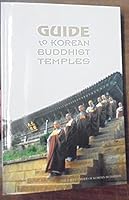 Guide to Korean Buddhist Temples 8986821133 Book Cover