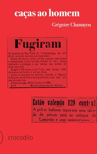 Ca�as Ao Homem: Hist�ria E Filosofia Do Poder Cineg�tico (Portuguese Edition)