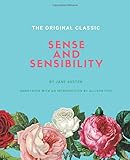 Sense and Sensibility: The Original Classic by Jane Austen - Modern Cover Version, Annotated with an Introduction