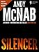 Silencer (Nick Stone Book 15): Andy McNab's best-selling series of Nick Stone thrillers - now available in the US, with bonus material