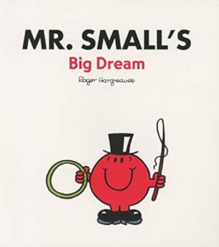 Mr. Small's Big Dream - Book  of the Mr. Men & Little Miss Egmont