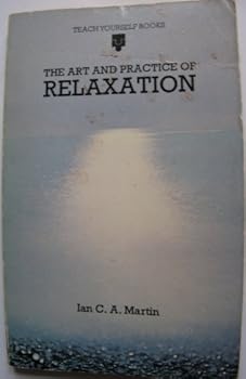 Paperback Art and Practice of Relaxation (Coronet Books) Book