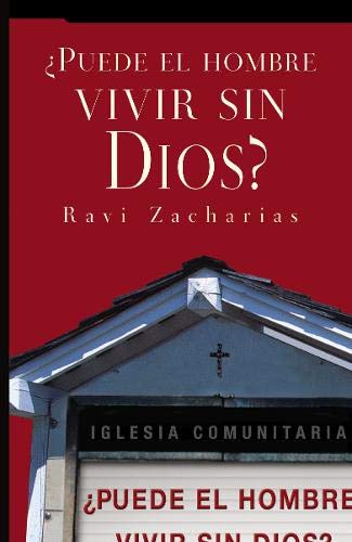 ¿Puede el hombre vivir sin Dios? (Spanish Edition)