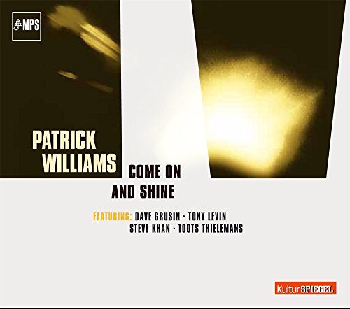 Come on and Shine / Patrick Williams