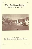 The Siskiyou Pioneer in Folklore, Fact and Fiction and Yearbook(McCloud Issue-1997, Volume 6, Number 10) B00369CGZY Book Cover