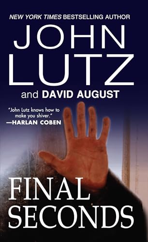 Final Seconds (With: David August)