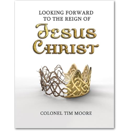 Looking Forward to the Reign of Jesus Christ by Tim Moore episode artwork