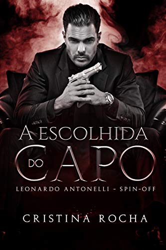 A ESCOLHIDA DO CAPO: LEONARDO ANTONELLI