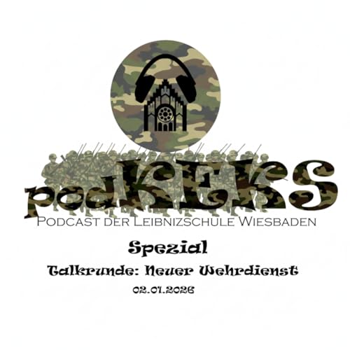 Spezial No.11: Talkrunde zum neuen Wehrdienst