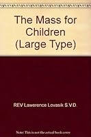 The Mass for Children B002KA8TOM Book Cover