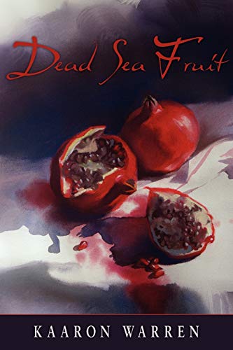 Dead Sea Fruit view 2