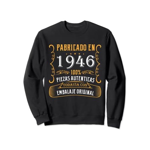 Fabricado 1946 Años Cumpleaños Hombre Mujer Nacen En 1946 Sudadera