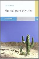 Manual Para Coyotes 8496675831 Book Cover