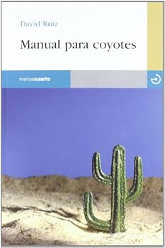 Paperback Manual para coyotes [Spanish] Book