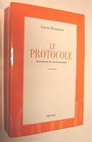 Le Protocole: Instrument De Communication, Édition 2 2980451339 Book Cover
