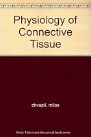 Physiology of Connective Tissue B001VH53MQ Book Cover