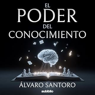 El poder del conocimiento Audiolibro Por Álvaro Santoro arte de portada