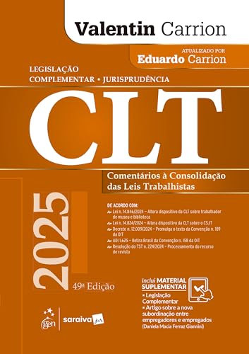CLT-Comentários À Consolidação das Leis Trabalhistas - 49ª Edição 2025