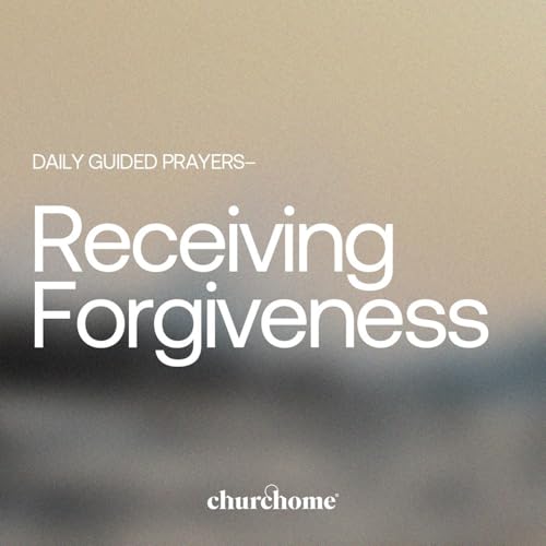 Receiving Forgiveness
