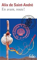 En avant, route! (blanche) (French Edition) 2070440761 Book Cover