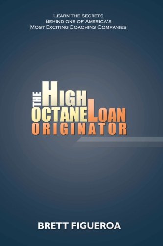 The High Octane Loan Originator: Where success really works!