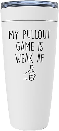 Vaso vikingo de 20 onzas con texto en inglés "My Pullout Game Is Weak AF", divertido vaso vikingo para papá, cumpleaños, abuelo